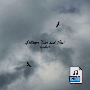 Between Then and Now